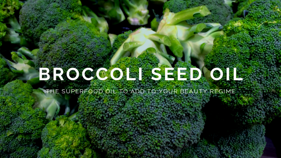 Ingredient Of The Week: Broccoli Seed Oil